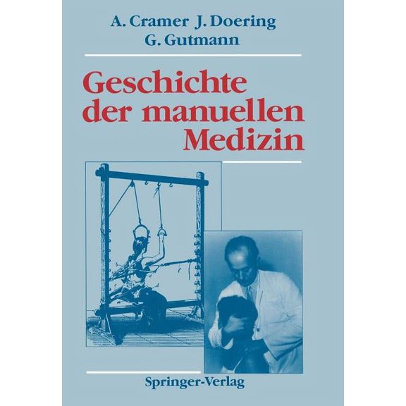 Manuelle Medizin Geschichte Der Manuellen Medizin, (Paperback)