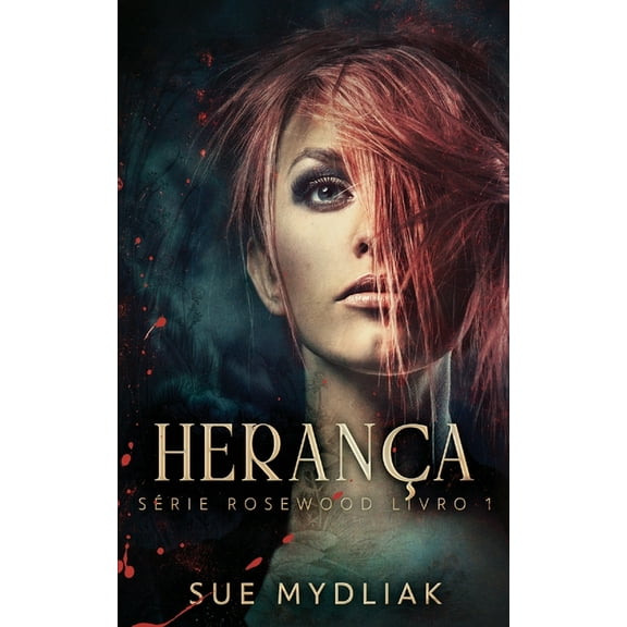 Série Rosewood: Herança (Series #1) (Paperback)