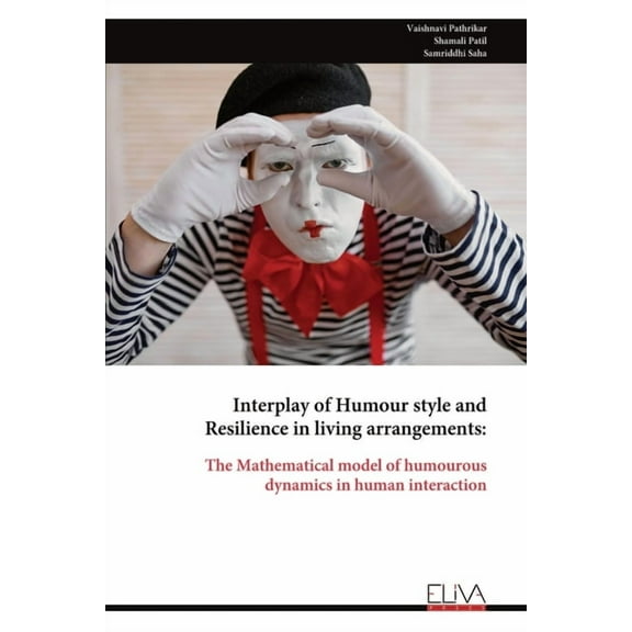Interplay of Humour style and Resilience in living arrangements, (Paperback)