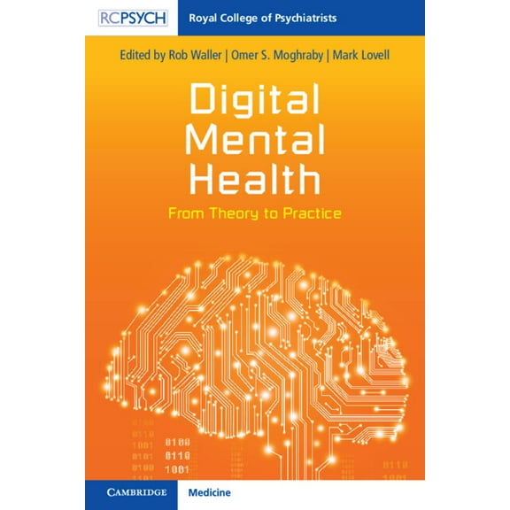 Digital Mental Health: From Theory to Practice, (Paperback)