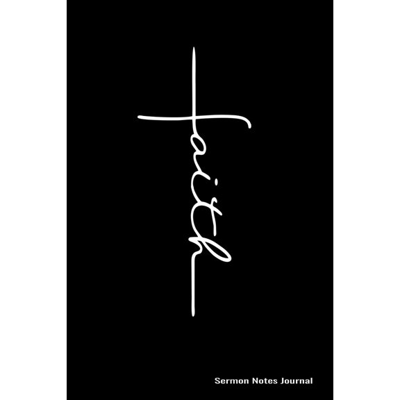 Pre-Owned Sermon Notes Journal: Simple Faith Cross Note Taker for Girls, Boys,Teens, Women or Men. Great for Sermon, Small Group, or Bible Study Note Taker