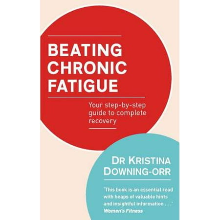 Beating Chronic Fatigue - eBook (Best Diet For Chronic Fatigue)