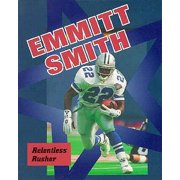 Lerner Sports Achievers (Paperback): Emmitt Smith : Relentless Rusher (Paperback)