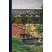 Walsh's Wooster Street Directory (Paperback)