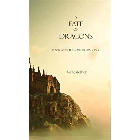 Pre-Owned A Fate of Dragons: 03 (Sorcerer's Ring) Paperback