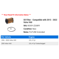 thumbnail image 2 of Oil Filter - Compatible with 2015 - 2022 Volvo V60 2016 2017 2018 2019 2020 2021, 2 of 2