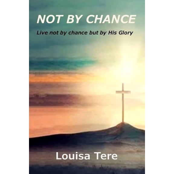 Not By Chance, (Paperback)