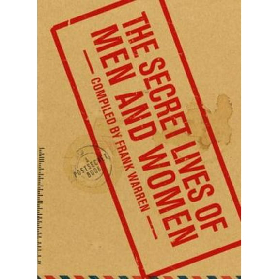 Pre-Owned The Secret Lives of Men and Women: A Postsecret Book (Hardcover) 0061198757 9780061198755