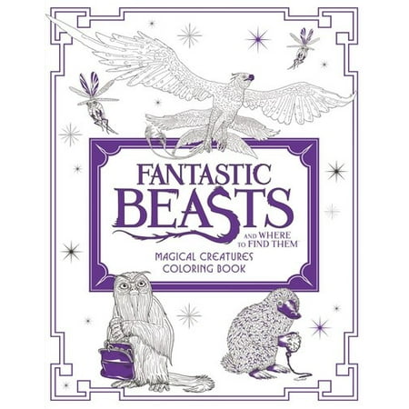 FANTASTIC BEASTS MAGICAL CREATURES COLORING BOOK (The Best Coloring Pages)
