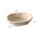 thumbnail image 4 of Cesta Ovalada Ratán Banneton para Hornear Fermentación Masa Prueba Pan (C), 4 of 4