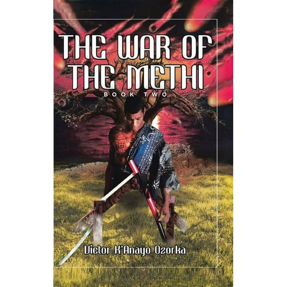 The War of the Methi: Book Two, (Hardcover)