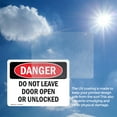 thumbnail image 6 of (2 Pack) Do Not Leave Door Open Or Unlocked OSHA Danger Sign 7 Inch X 5 Inch Vinyl Label Decal Sticker Weather Resistant, UV Protected for Workplace, Business, and Construction Site,, 6 of 7