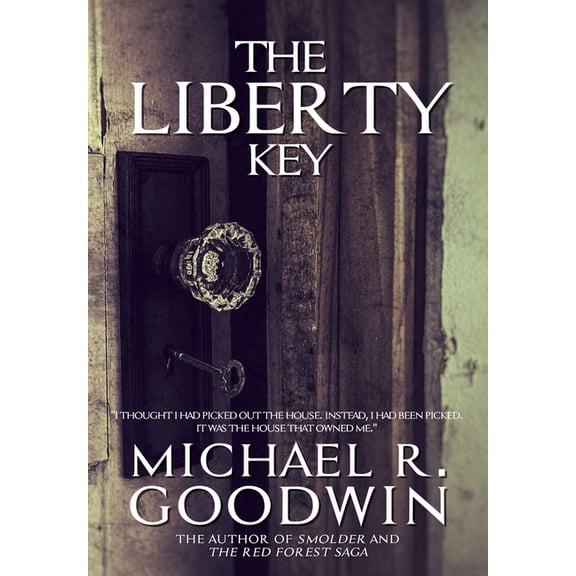 The Liberty Key, (Paperback)