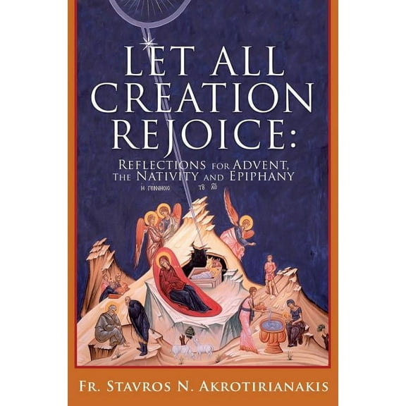 Let All Creation Rejoice, (Paperback)