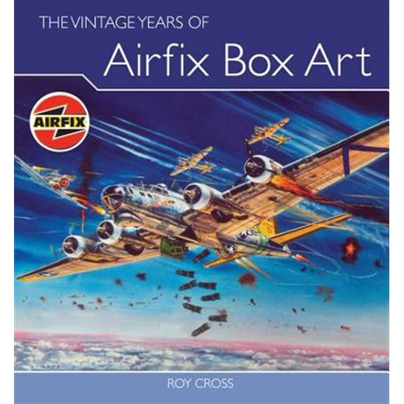 Pre-Owned The Vintage Years of Airfix Box Art (Hardcover)