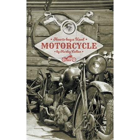 How to Buy a Used Motorcycle - eBook