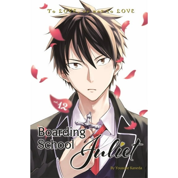 Boarding School Juliet: Boarding School Juliet 12 (Series #12) (Paperback)