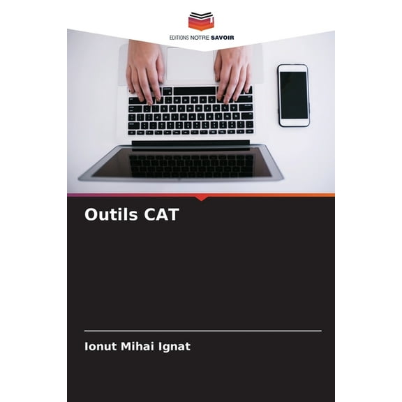 Outils CAT, (Paperback)