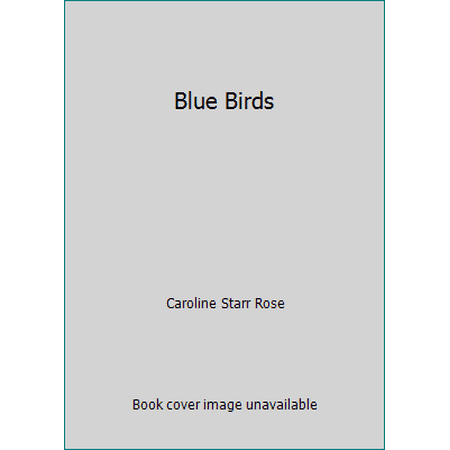 Blue Birds, Used [Paperback]