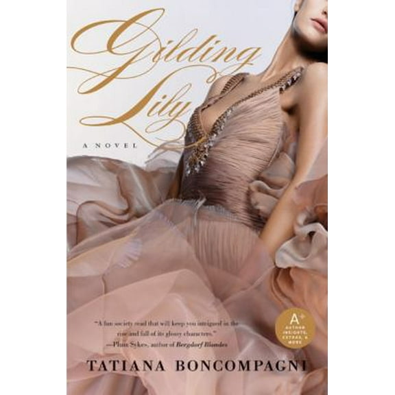 Pre-Owned Gilding Lily (Paperback) 0061451010 9780061451010