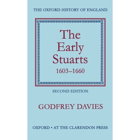 Pre-Owned The Early Stuarts 1603-1660 (Hardcover) 0198217048 9780198217046