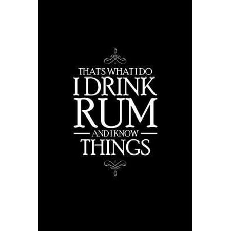 Hurricane Rum Drink That's What I Do I Drink Rum and I Know Things: Blank Paper Sketch Book - Artist Sketch Pad Journal for Sketching, Doodling, Drawing, Painting or Writ Paperback ()