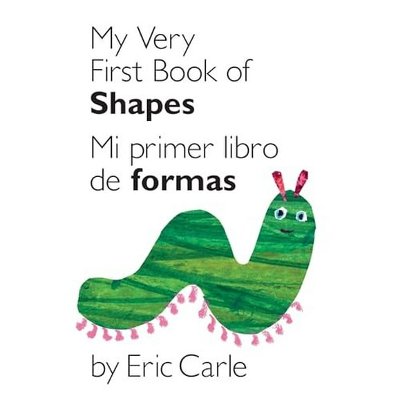 Pre-Owned My Very First Book of Shapes / Mi Primer Libro de Formas: Bilingual Edition (Board book) 0399161422 9780399161421
