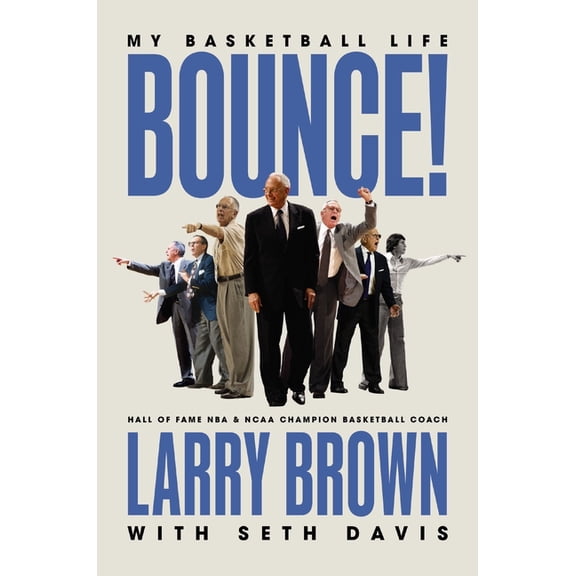 Bounce!: A Basketball Life, (Hardcover)