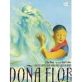 thumbnail image 1 of Pre-Owned Dona Flor: A Tall Tale about a Giant Woman with a Great Big Heart (Paperback) 0375861440 9780375861444, 1 of 1