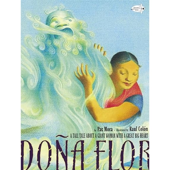 Pre-Owned Dona Flor: A Tall Tale about a Giant Woman with a Great Big Heart (Paperback) 0375861440 9780375861444