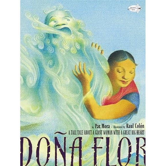 Pre-Owned Dona Flor: A Tall Tale about a Giant Woman with a Great Big Heart (Paperback) 0375861440 9780375861444