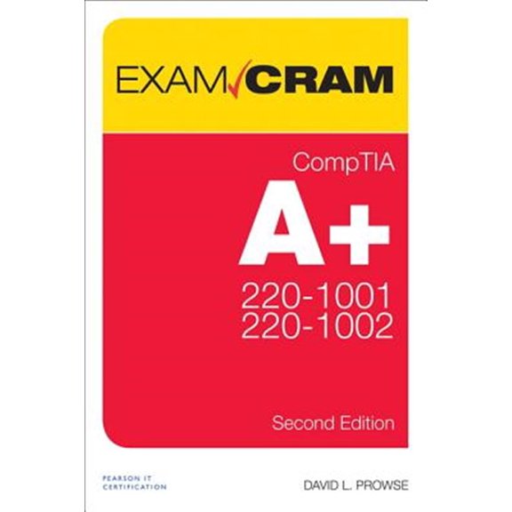 Pre-Owned Comptia A Core 1 (220-1001) and Core 2 (220-1002) Exam Cram (Paperback) 0789760576 9780789760579