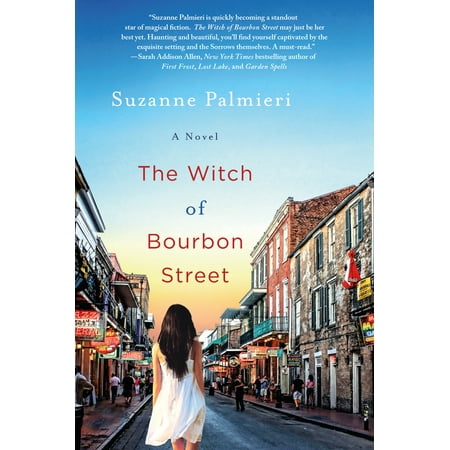 The Witch of Bourbon Street : A Novel (Best Of Bourbon Street)