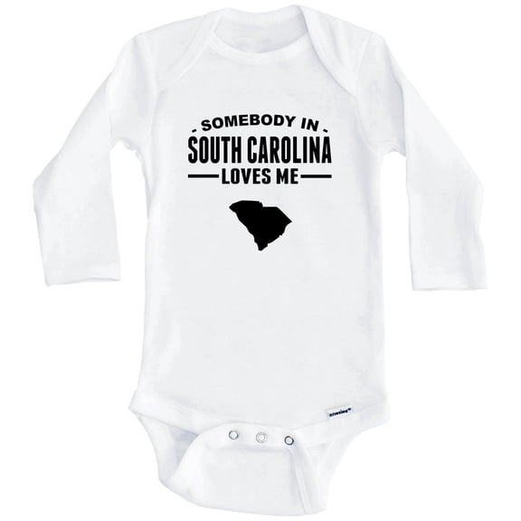 Somebody In South Carolina Loves Me One Piece Baby Bodysuit - South Carolina Baby Bodysuit (Long Sleeve), 0-3 Months White