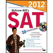 McGraw-Hill's SAT with CD-ROM, 2012 Edition (Mcgraw Hill Education Sat) [Paperback - Used]