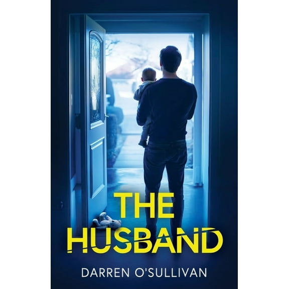 The Husband: An absolutely gripping psychological thriller, (Paperback)