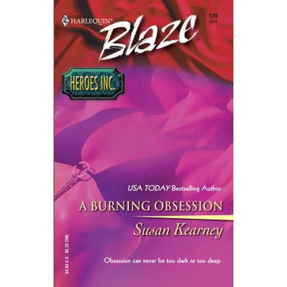 Pre-Owned A Burning Obsession (Heroes, Inc.) (Unknown) 0373791429 9780373791422