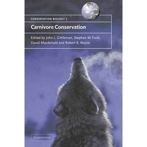 Conservation Biology Carnivore Conservation, Book 5, (Paperback)