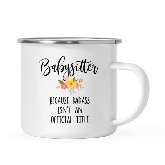 Koyal Wholesale 11oz. Stainless Steel Campfire Coffee Mug Gift, Babysitter Because Badass Isn't an Official Title