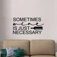 thumbnail image 2 of Sometimes Wine Is Just Necessary - Wine Bottle Silhouette Wine Party Life Quote Vinyl Wall Sticker Art Decal Home Bar Area Chill Wall Decoration House Home Decor Stickers Decoration Size (6x10 inch), 2 of 3