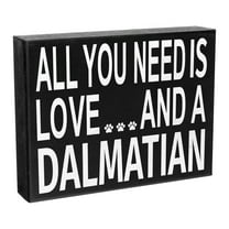 JennyGems Dalmatian Gifts, All You Need Is Love and a Dalmatian Sign, Dalmatian Dog Mom, Dalmatian Decor, American Made