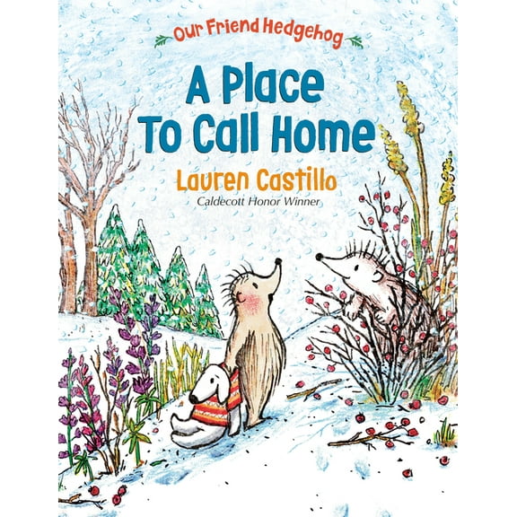 Our Friend Hedgehog A Place to Call Home, (Paperback)