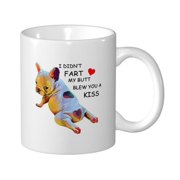 Waldeal I Didn't Fart My Butt Blew You A Kiss Coffee Mug, Funny French Bulldog Gift for Dog Mom Dad Pets Lover, White Fine Bone Ceramic 11 oz