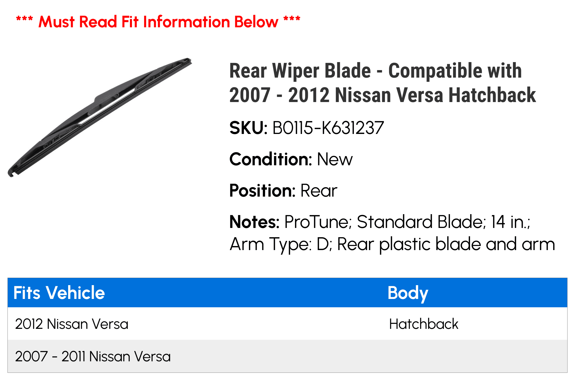 Rear Wiper Blade - Compatible with 2007 - 2012 Nissan Versa Hatchback 2008 2009 2010 2011