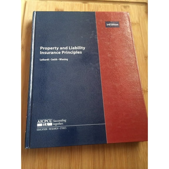 Pre-Owned Property and Liability Insurance Principles (Hardcover) 0894621327 9780894621321