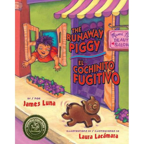 Pre-Owned The Runaway Piggy / El Cochinito Fugitivo (Library Binding) 1558855866 9781558855861
