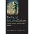 thumbnail image 1 of Pre-Owned The Capital Budgeting Decision: Economic Analysis of Investment Projects (Paperback) 041540004X 9780415400046, 1 of 1