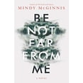 thumbnail image 1 of Pre-Owned Be Not Far from Me (Hardcover) 0062561626 9780062561626, 1 of 1