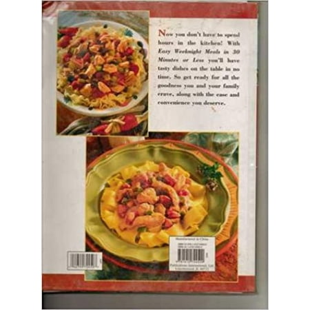 Easy Weeknight Meals in 30 Minutes or Less (Paperback)