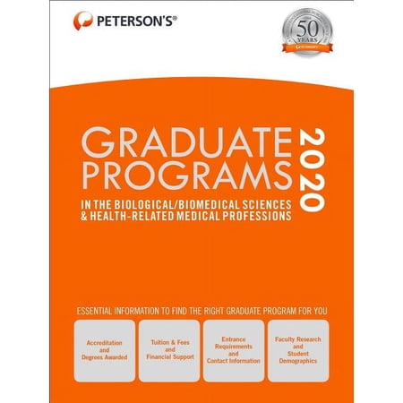 Graduate Programs in the Biological/Biomedical Sciences & Health-Related Medical Professions 2020 (Hardcover)